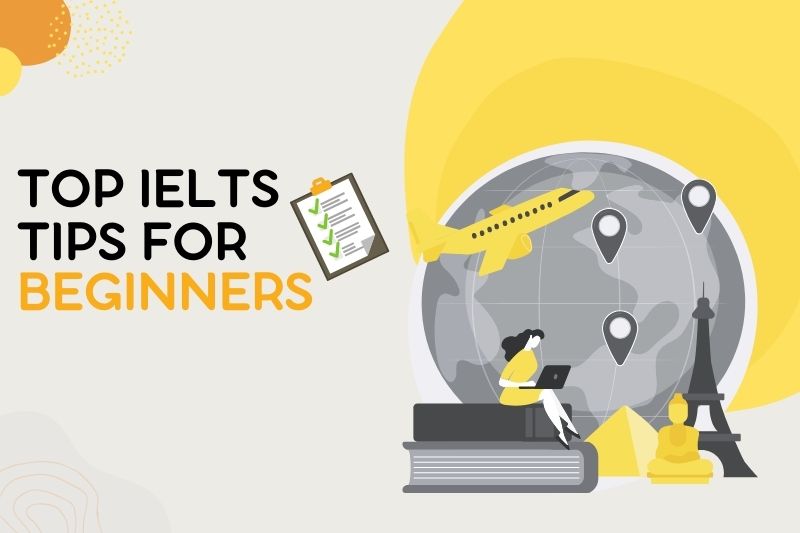 Top IELTS tips for beginners